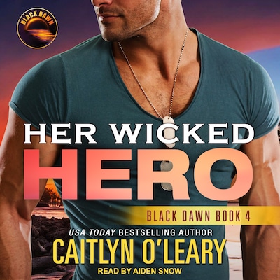 Her Wicked Hero – omslag til lydbogen af Caitlyn O'Leary