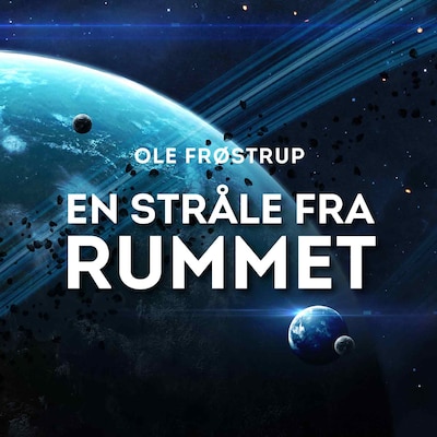 Stjernefolket 1: En stråle fra rummet – omslag til lydbogen af Ole Frøstrup