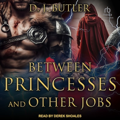 Between Princesses and Other Jobs – omslag til lydbogen af D.J. Butler