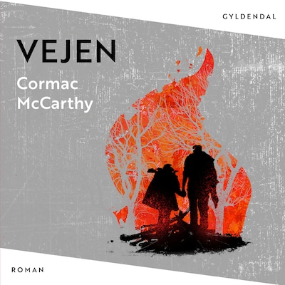 Vejen – omslag til lydbogen af Cormac McCarthy