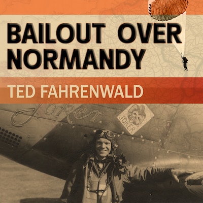 Bailout Over Normandy – omslag til lydbogen af Ted Fahrenwald