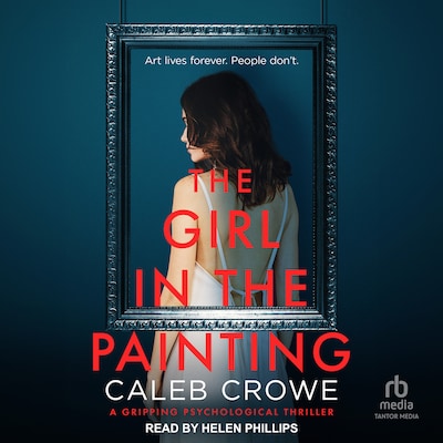 The Girl in the Painting – omslag til lydbogen af Caleb Crowe