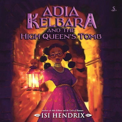 Adia Kelbara and the High Queen's Tomb – okładka audiobooka, autor Isi Hendrix