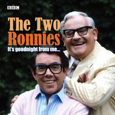 Two Ronnies, The It's Goodnight From Me – omslag til lydbogen af Ronnie Barker, Ronnie Corbett