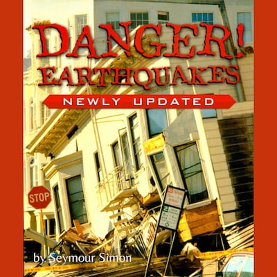 Danger! Earthquakes – omslag til lydbogen af Seymour Simon