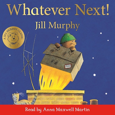 Whatever Next! – omslag til lydbogen af Jill Murphy