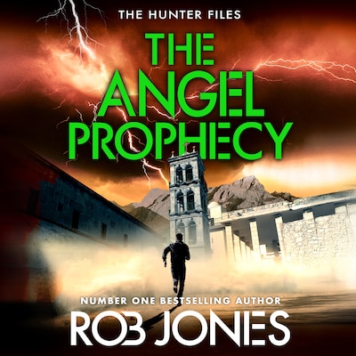 The Angel Prophecy - The Hunter Files - A fast-paced adventure thriller from Rob Jones, Book 5 (Unabridged) – omslag til lydbogen af Rob Jones