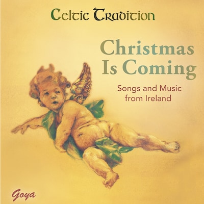 Christmas Is Coming. Songs and Music from Ireland