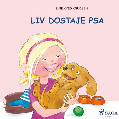 Liv i Emma: Liv dostaje psa – okładka audiobooka, autor Line Kyed Knudsen