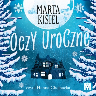 Oczy uroczne – okładka audiobooka, autor Marta Kisiel
