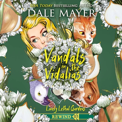 Vandals in the Vidalias – omslag til lydbogen af Dale Mayer