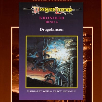 DragonLance Krøniker #4: Dragelansen – omslag til lydbogen af Margaret Weis, Tracy Hickman