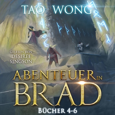 Abenteuer in Brad Bücher 4-6 – omslag til lydbogen af Tao Wong