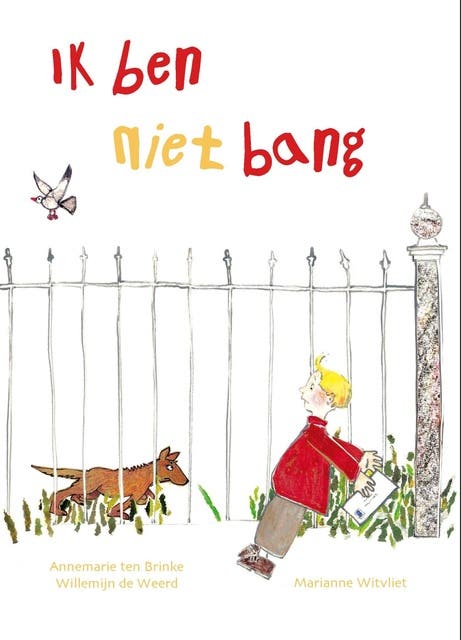 Ik ben niet bang – omslag van het luisterboek van Annemarie ten Brinke,Willemijn de Weerd