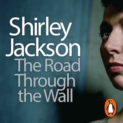 The Road Through the Wall – omslag til lydbogen af Shirley Jackson
