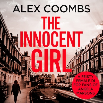 The Innocent Girl - DCI Hanlon, Book 2 (Unabridged)