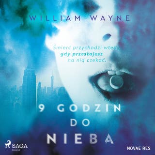 9 godzin do nieba – okładka audiobooka, autor William Wayne