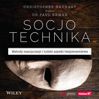 Socjotechnika. Metody manipulacji i ludzki aspekt bezpieczeństwa – okładka audiobooka, autor Christopher Hadnagy
