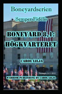 Boneyard 8,1: Högkvarteret – omslag till ljudboken av Carol Lilja