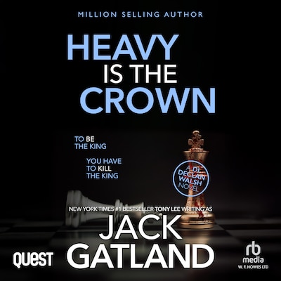 Heavy is the Crown – omslag til lydbogen af Jack Gatland