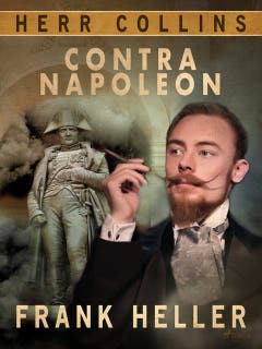 Herr Collin contra Napoleon – omslag till ljudboken av Frank Heller
