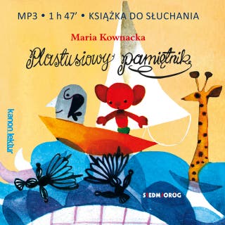 Plastusiowy Pamiętnik – okładka audiobooka, autor Maria Kownacka