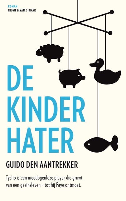 De kinderhater: roman – omslag van het luisterboek van Guido den Aantrekker