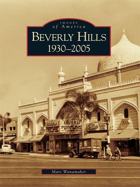 Beverly Hills: 1930-2005 – omslag til lydbogen af Marc Wanamaker