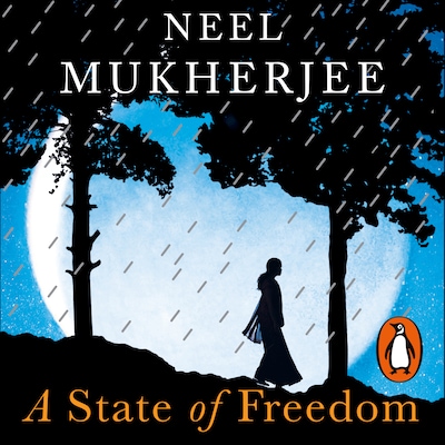A State of Freedom – omslag til lydbogen af Neel Mukherjee