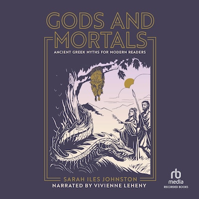 Gods and Mortals