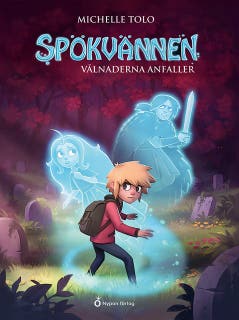 Spökvännen - Vålnaderna anfaller – omslag till ljudboken av Michelle Tolo