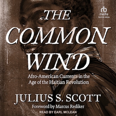 The Common Wind – omslag til lydbogen af Julius S. Scott