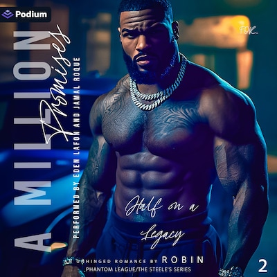 A Million Promises: An Unhinged Romance: Half on a Legacy – omslag til lydbogen af Robin