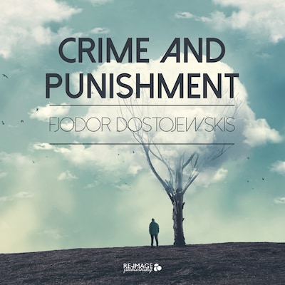 Crime and Punishment – omslag til lydbogen af Fjodor Dostojevskij