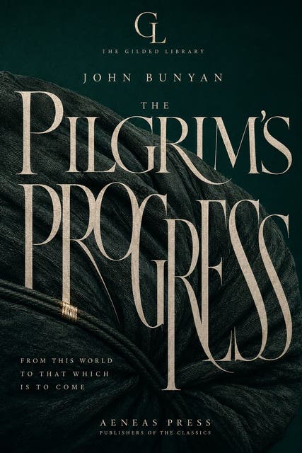 The Pilgrim's Progress: The Illustrated Gift Edition – omslag til lydbogen af John Bunyan