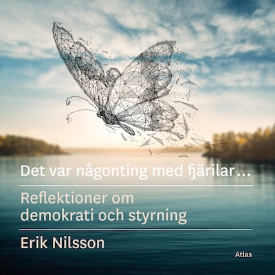 Det var någonting med fjärilar – omslag till ljudboken av Erik Nilsson