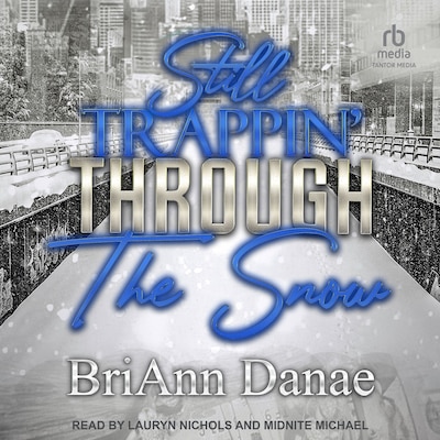 Still Trappin' Through The Snow – omslag til lydbogen af BriAnn Danae