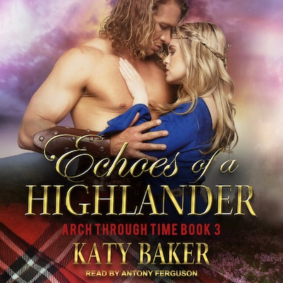 Echoes of a Highlander – omslag til lydbogen af Katy Baker