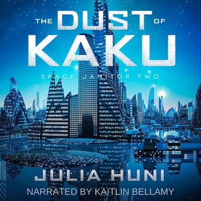 The Dust of Kaku – omslag till ljudboken av Julia Huni
