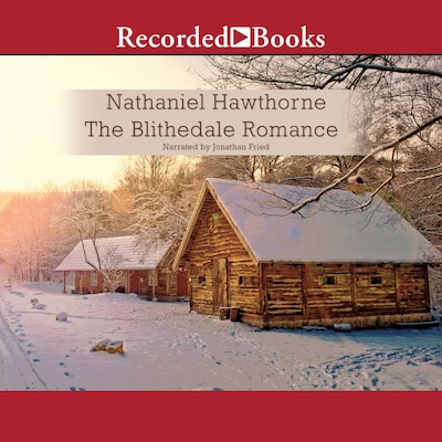 The Blithedale Romance