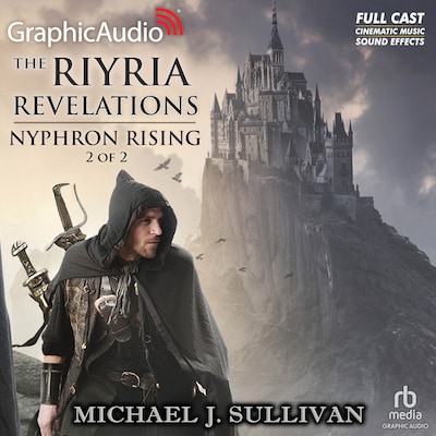 Nyphron Rising (2 of 2) [Dramatized Adaptation] – omslag til lydbogen af Michael J. Sullivan