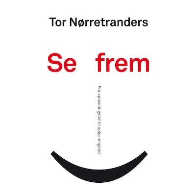 Se frem – omslag til lydbogen af Tor Nørretranders
