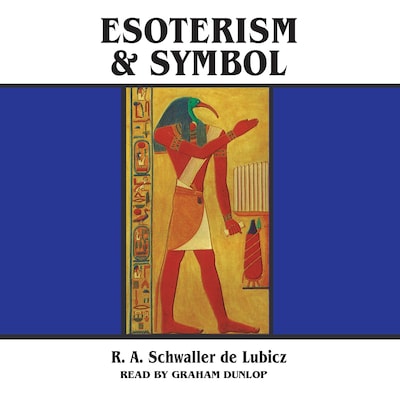 Esoterism and Symbol – omslag til lydbogen af R. A. Schwaller de Lubicz