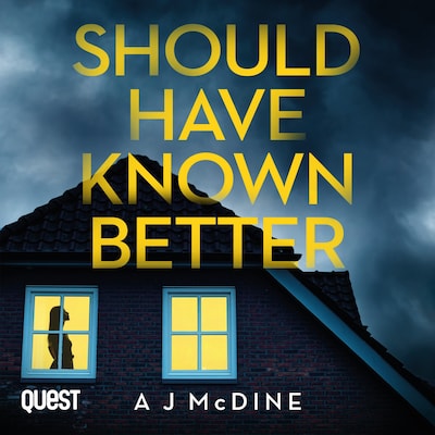 Should Have Known Better – omslag til lydbogen af A J McDine