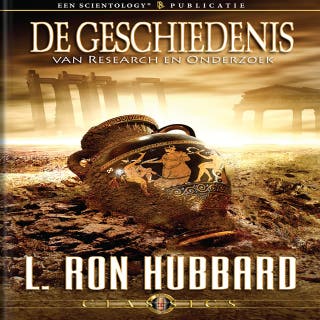 De geschiedenis van research en onderzoek – omslag van het luisterboek van L. Ron Hubbard