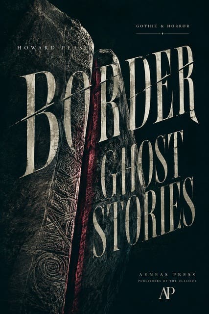 Border Ghost Stories – omslag til lydbogen af Howard Pease
