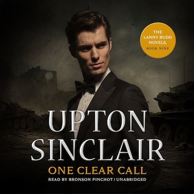One Clear Call – omslag til lydbogen af Upton Sinclair