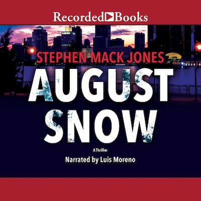 August Snow – omslag til lydbogen af Stephen Mack Jones