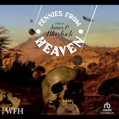 Pennies From Heaven – omslag til lydbogen af James P. Blaylock