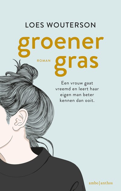 Groener gras – omslag van het luisterboek van Loes Wouterson